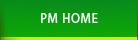 PM HOME